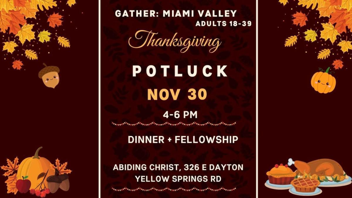 Gather Miami Valley Thanksgiving Potluck November 30 4-6 PM