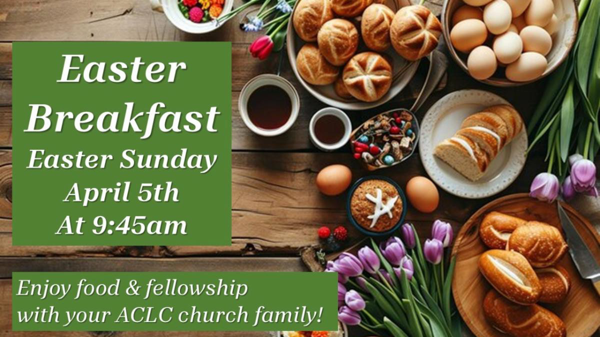 Easter Breakfast April 5 at 9:45 AM