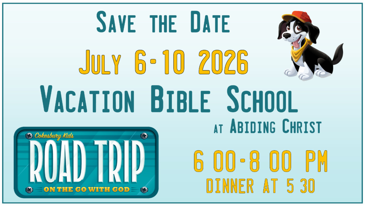 VBS July 6-10 6-8 PM Dinner 5:30