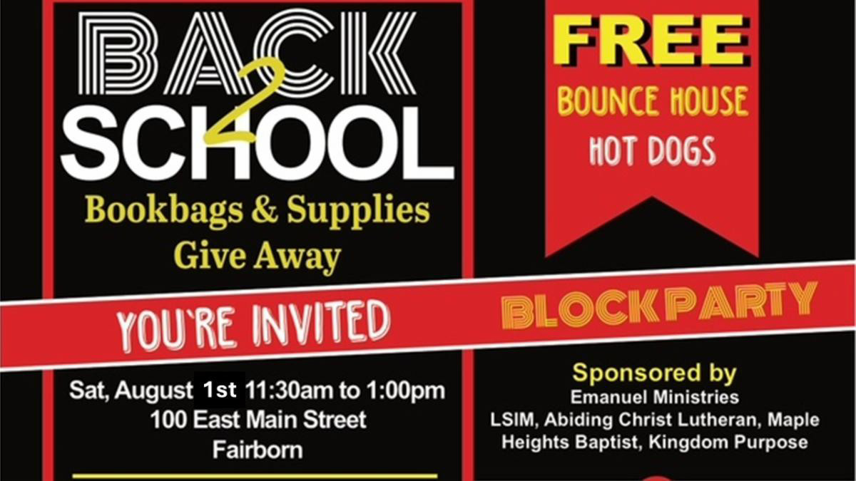 Back to School Backpacks and School Supplies Give Away Saturday August 1st 11:30 AM to 1 PM